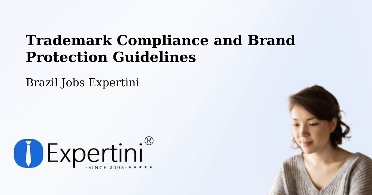 Trademark & Brand Protection Guidelines – Bambuí - Brazil Jobs Expertini